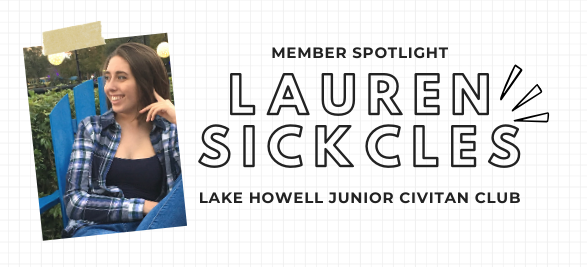 Member Spotlight: Lauren Sickles from Lake Howell Junior Civitan Club